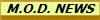 M.O.D. NEWS