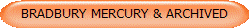 BRADBURY MERCURY & ARCHIVED