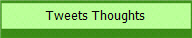 Tweets Thoughts